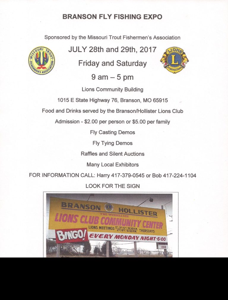 2017 Branson Fly Fishing Expo July 28 & 29, 2017 Missouri Trout