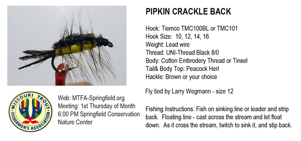 Crackleback - Pipkin - Missouri Trout Fisherman's Association ...